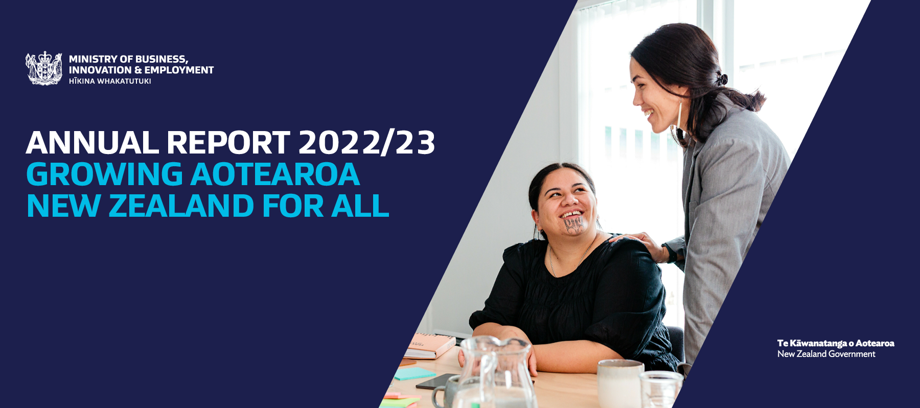 Annual Report 2022/23 - Growing Aotearoa New Zealand for all (front cover of annual report document). Shows a person sitting at table smiling, they are looking up at a person standing next to them with one hand resting on their shoulder.